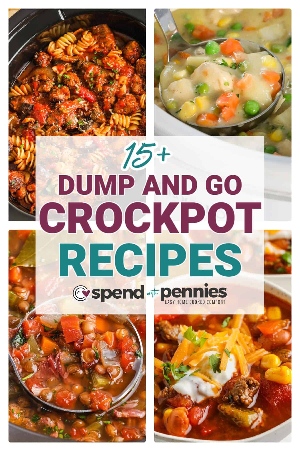 photos of Dump and Go Crockpot Meals with a title