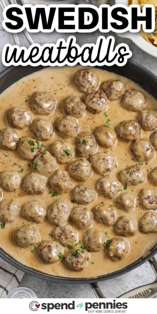 pan of Swedish Meatballs with writing