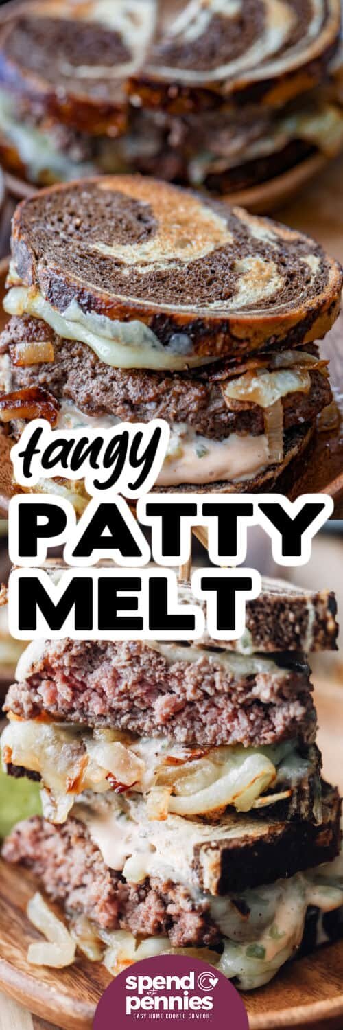 tangy Patty Melt on a plate and cut in half in a stack with a title