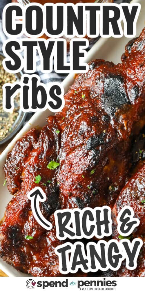 rich and tangy BBQ Country Style Ribs with writing